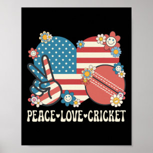 Peace Love Cricket Lover American Flag Patriotic C Poster