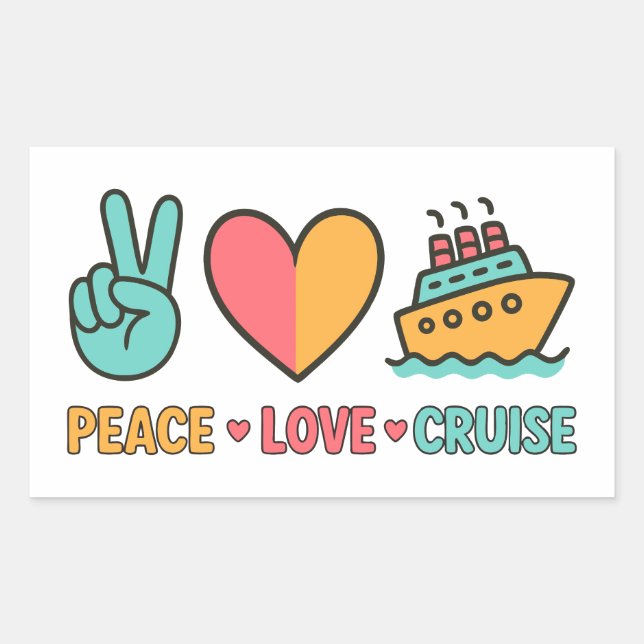 Peace Love Cruise Vacation Rectangular Sticker (Front)