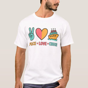 Peace Love Cruise Vacation T-Shirt