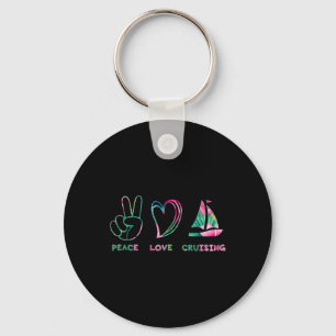 Peace Love Cruising Family Cruise Summer  Key Ring