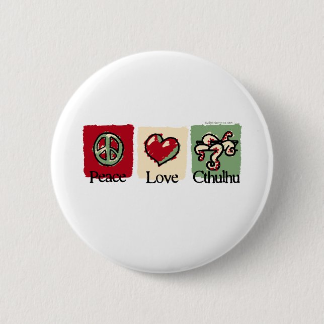Peace. Love. Cthulhu. 6 Cm Round Badge (Front)