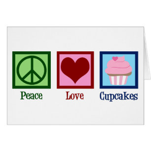 Peace Love Cupcakes Cute Cupcake Card