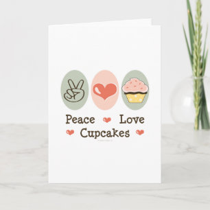 Peace Love Cupcakes Greeting Card