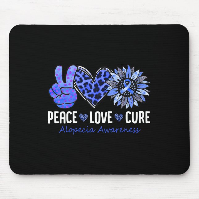 Peace Love Cure Alopecia Awareness Blue Sunflower  Mouse Mat (Front)