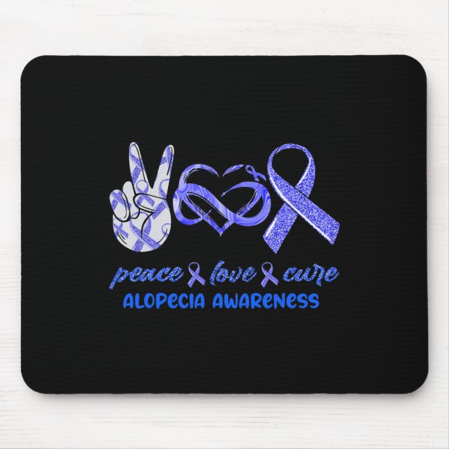 Peace Love Cure Alopecia Awareness  Mouse Mat (Front)