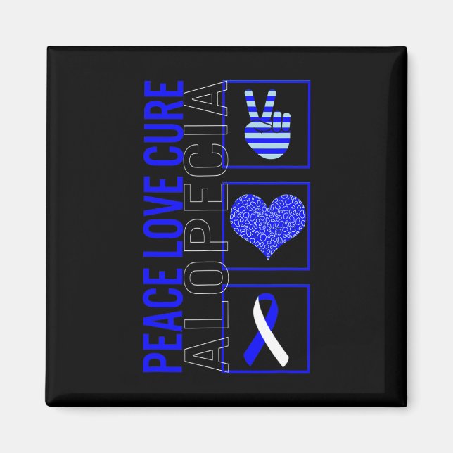 Peace Love Cure Alopecia Awareness Ribbon Warrior  Magnet (Front)