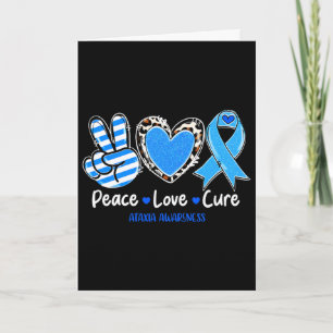 Peace Love Cure Ataxia Awareness Support Gifts 1 Card