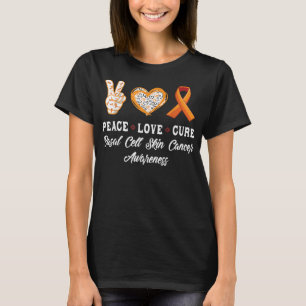 Peace Love cure basal cell skin cancer awareness m T-Shirt