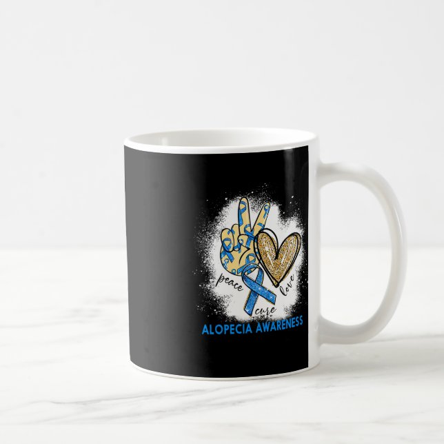 Peace Love Cure Bleached Alopecia Awareness  Coffee Mug (Right)