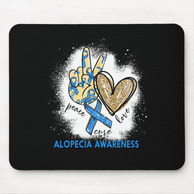Peace Love Cure Bleached Alopecia Awareness  Mouse Mat (Front)