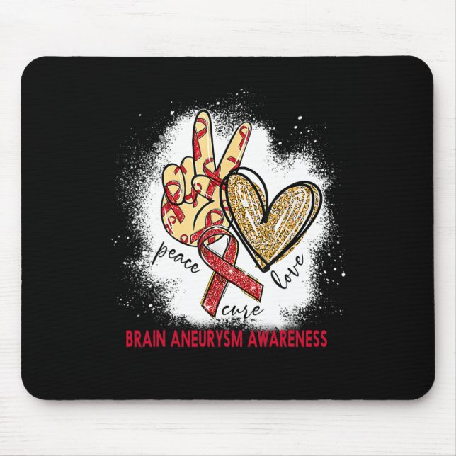 Peace Love Cure Bleached Brain Aneurysm Awareness  Mouse Mat (Front)