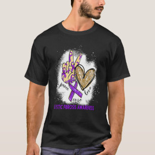 Peace Love Cure Bleached Cystic Fibrosis Awareness T-Shirt