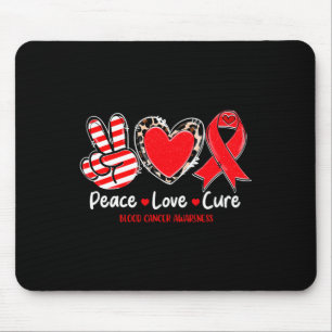 Peace Love Cure Blood Cancer Awareness Support 1 Mouse Mat