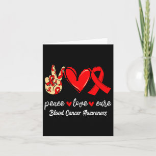 Peace Love Cure Blood Cancer Red Ribbon Awareness Card