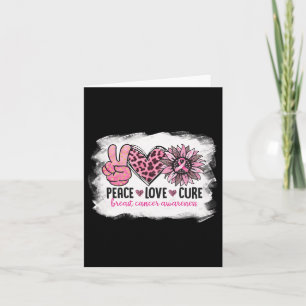 Peace Love Cure Breast Cancer Awareness Pink Ribbo Card