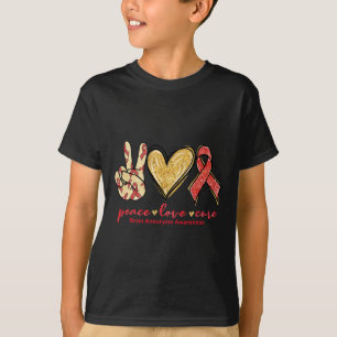 Peace Love Cure Burgundy Ribbon Brain Aneurysm Awa T-Shirt