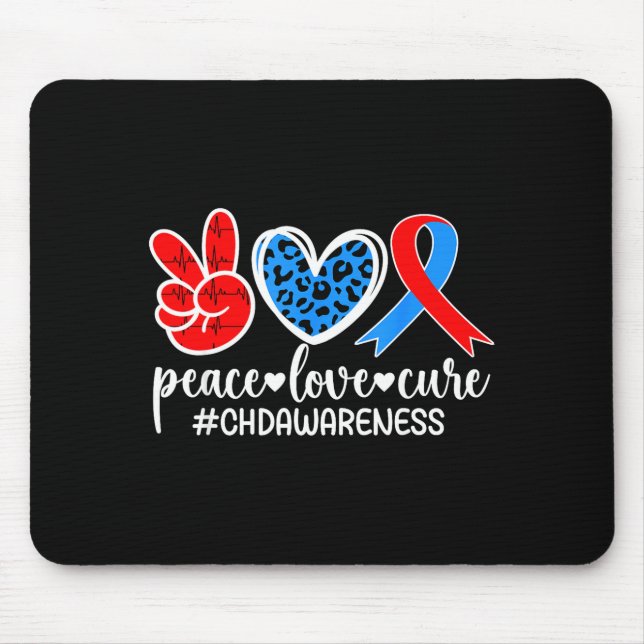 Peace Love Cure Chd Awareness Chd Mom Of A Chd War Mouse Mat (Front)