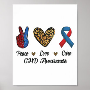 Peace Love Cure Chd Awareness Heart Disease Fighti Poster