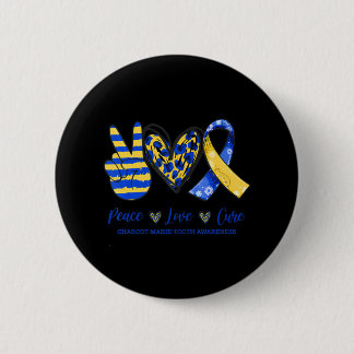Peace Love Cure CMT Awareness 2022 6 Cm Round Badge