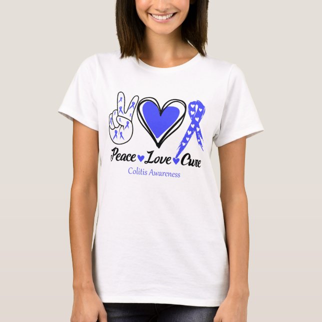 Peace Love Cure Colitis Awareness T-Shirt (Front)