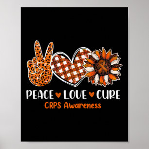 Peace Love Cure Crps Awareness Month Warrior Orang Poster