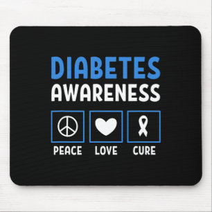 Peace Love Cure Diabetes Awareness 3 Mouse Mat