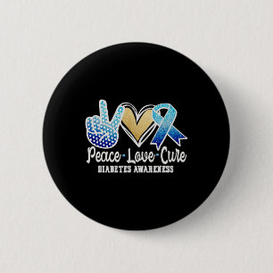 Peace Love Cure Diabetes Awareness  6 Cm Round Badge