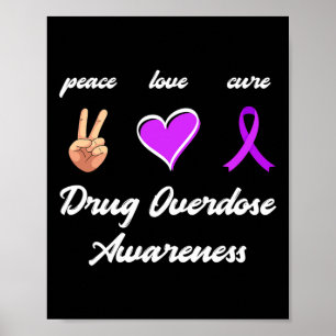 Peace Love Cure Drug Purple Ribbon Overdose Awaren Poster