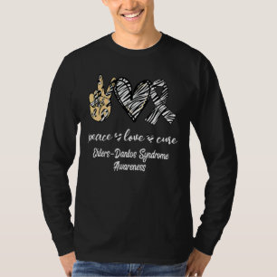 Peace Love Cure Ehlers Danlos Syndrome Zebra Aware T-Shirt