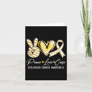 Peace Love Cure Gold Ribbon Childhood Cancer Aware Card