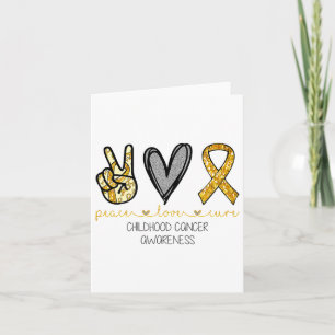 Peace Love Cure Gold Ribbon Childhood Cancer Aware Card