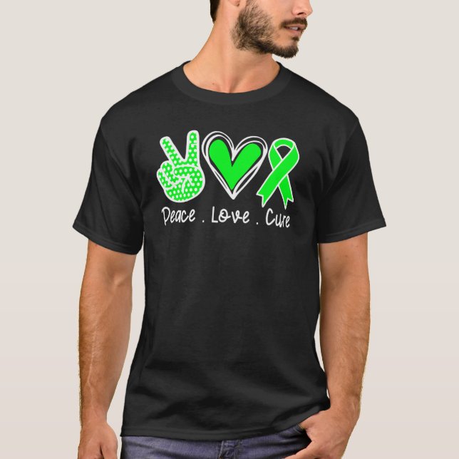 Peace Love Cure Green Ribbon Duchenne Muscular Dys T-Shirt (Front)