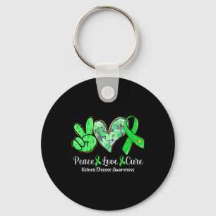 Peace Love Cure Green Ribbon Kidney Disease Awaren Key Ring