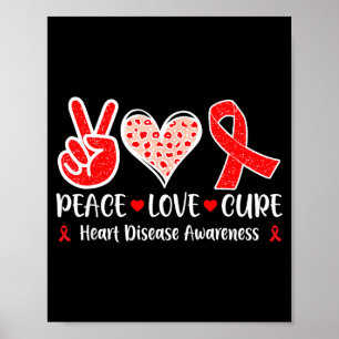 Peace. Love. Cure - Heart Disease Awareness Month Poster
