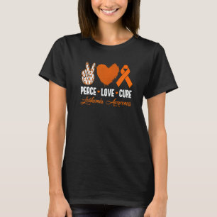 Peace Love Cure Leukemia Awareness Month Warrior W T-Shirt