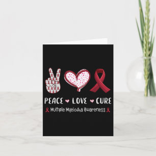Peace Love Cure Multiple Myeloma Awareness Men Wom Card
