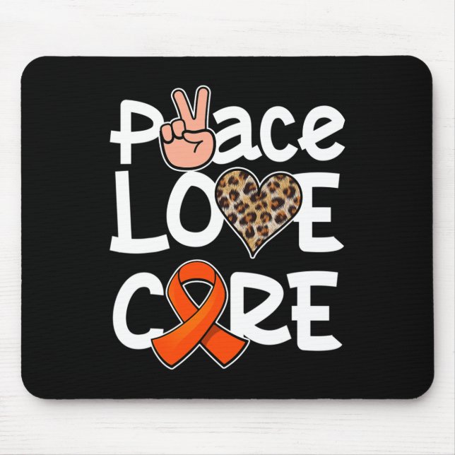Peace Love Cure Orange Ribbon Leukaemia Awareness  Mouse Mat (Front)