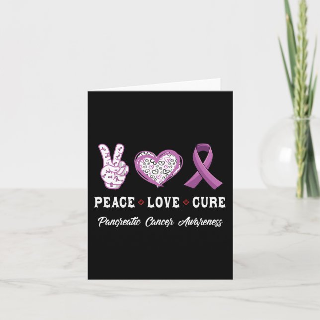 Peace Love cure Pancreatic cancer awareness men wo Card (Front)
