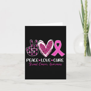 Peace Love Cure Pink Ribbon Breast Cancer Awarenes Card