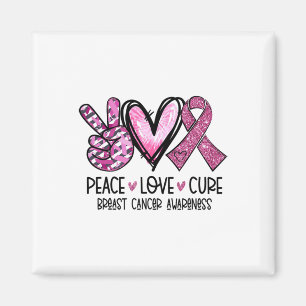 Peace Love Cure Pink Ribbon Cancer Breast Awarenes Magnet