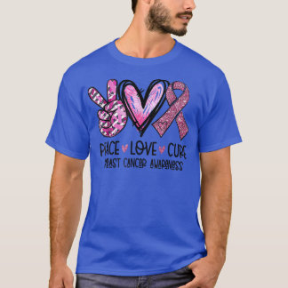 Peace Love Cure Pink Ribbon Cancer Breast Awarenes T-Shirt