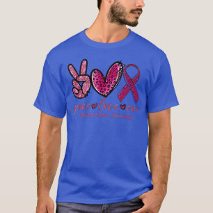 Peace Love Cure Pink Ribbon Cancer Breast Awarenes T-Shirt