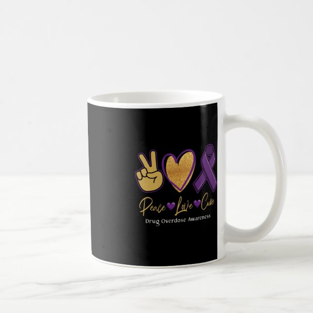 Peace Love Cure Purple Drug Overdose Awareness 1 Coffee Mug (Right)