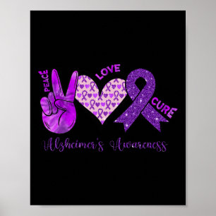 Peace Love Cure Purple Ribbon Alzheimer's Awarenes Poster