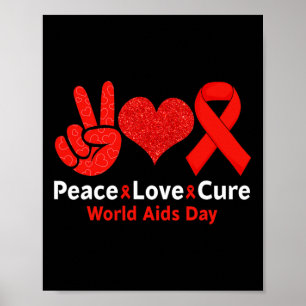 Peace Love Cure Red Ribbon Week Fun Awareness Cost Poster