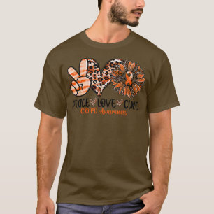 Peace Love Cure Sunflower Orange Ribbon COPD Aware T-Shirt