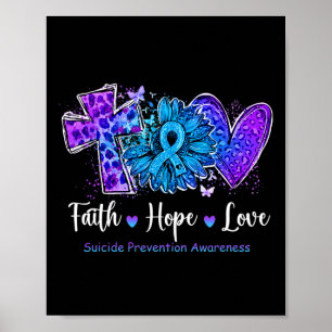 Peace Love Cure Teal And Purple Sunflower Suicide Poster