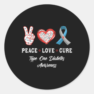 Peace Love Cure Type One Diabetes Awareness Men Wo Classic Round Sticker