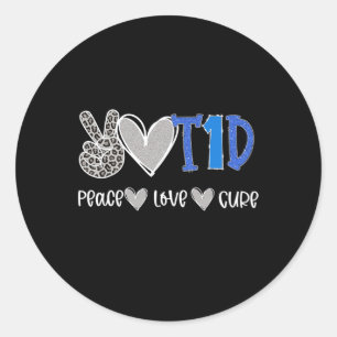 Peace Love Cure Type One Diabetes awareness T1D  Classic Round Sticker