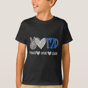 Peace Love Cure Type Two Diabetes Awareness T2d T-Shirt